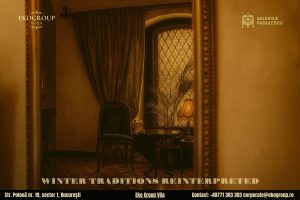 Ce este Crăciunul în anii ’30: O incursiune elegantă și nostalgicã în viziunea interbelică oferită de Eko Group Vila